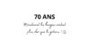 70 ans x5