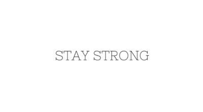 STAY STRONG x5