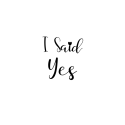 I Said Yes x5